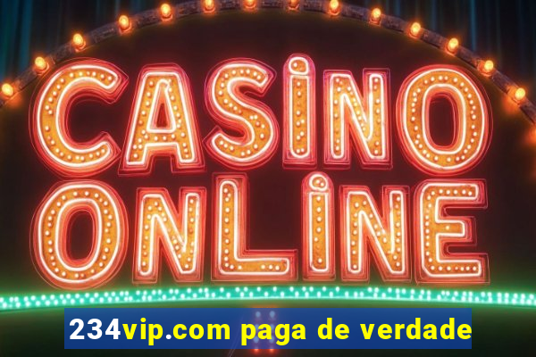 234vip.com paga de verdade