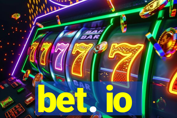 bet. io