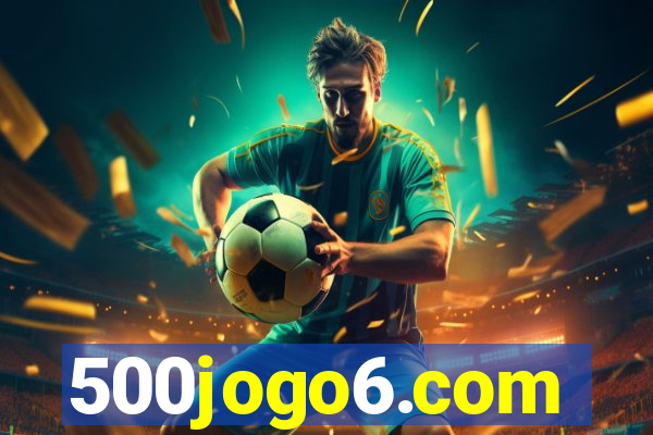 500jogo6.com