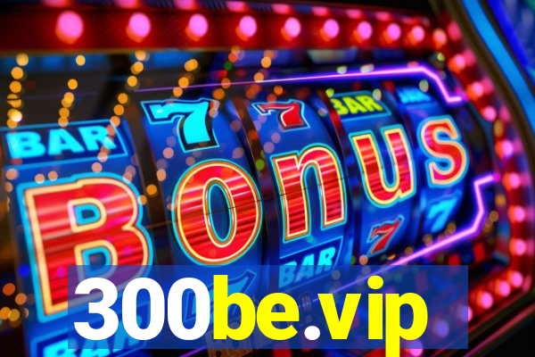 300be.vip