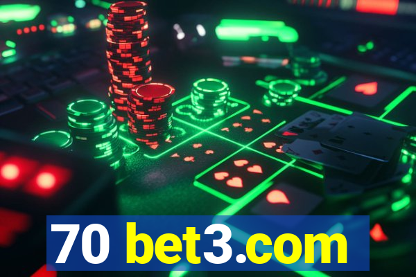 70 bet3.com