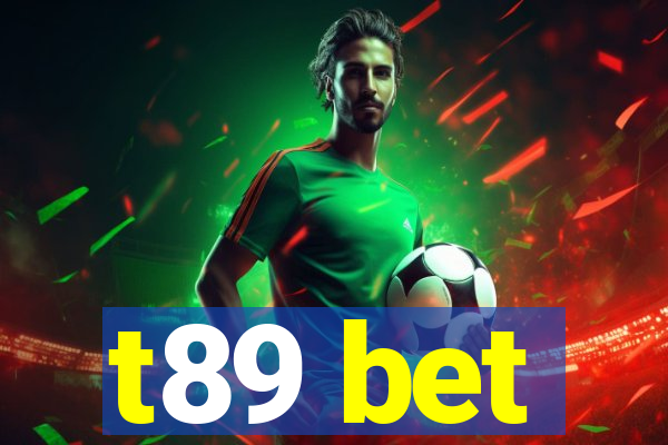 t89 bet
