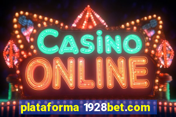 plataforma 1928bet.com