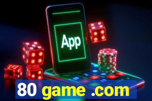 80 game .com