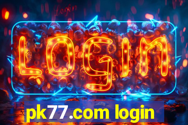 pk77.com login