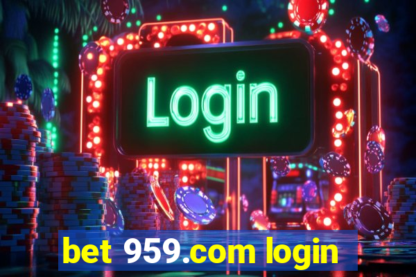 bet 959.com login