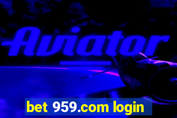 bet 959.com login