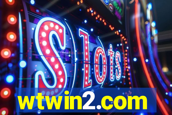 wtwin2.com