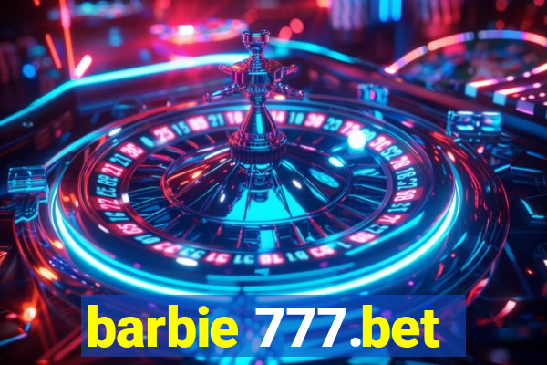 barbie 777.bet