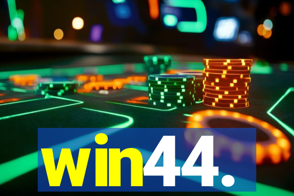 win44.