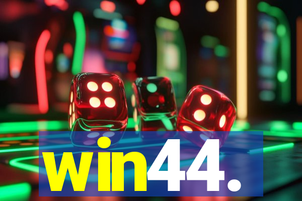 win44.