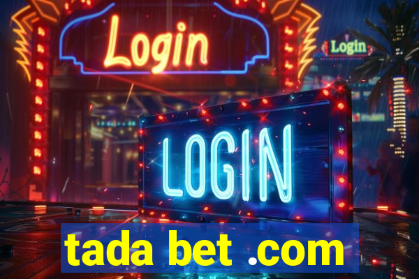tada bet .com