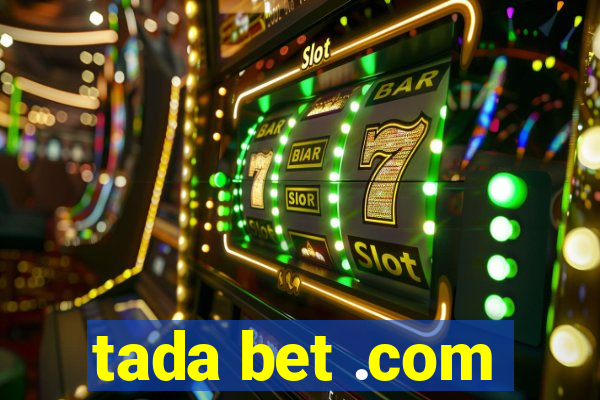 tada bet .com