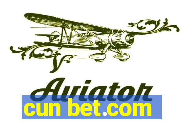 cun bet.com
