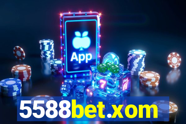 5588bet.xom
