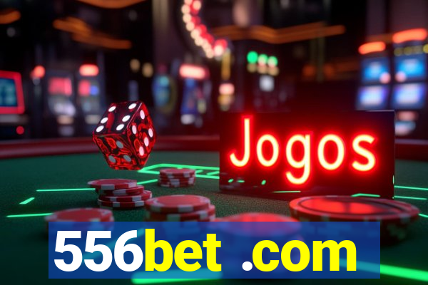 556bet .com
