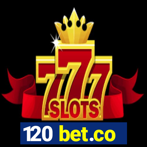 120 bet.co