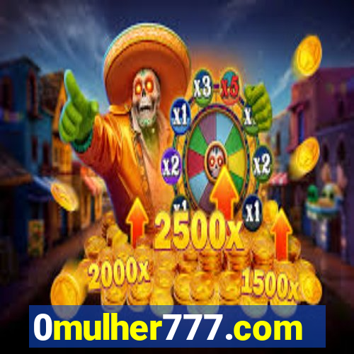 0mulher777.com