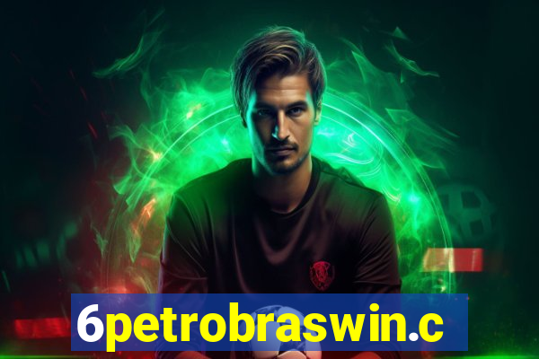 6petrobraswin.com