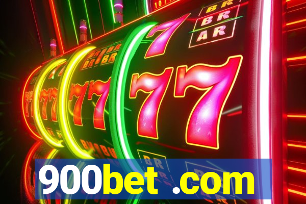 900bet .com