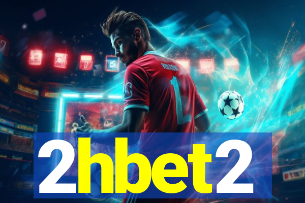2hbet2