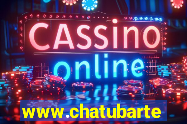 www.chatubarte