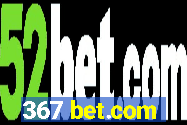 367 bet.com
