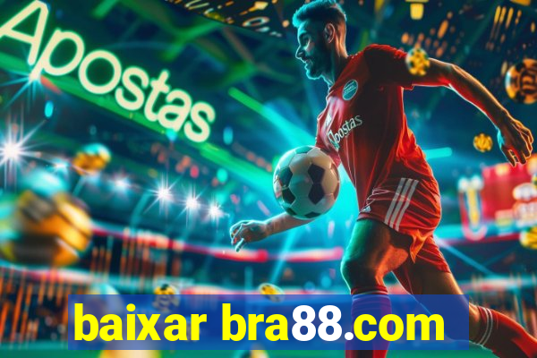 baixar bra88.com