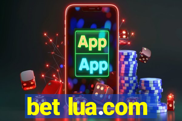 bet lua.com