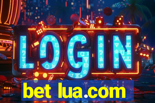 bet lua.com
