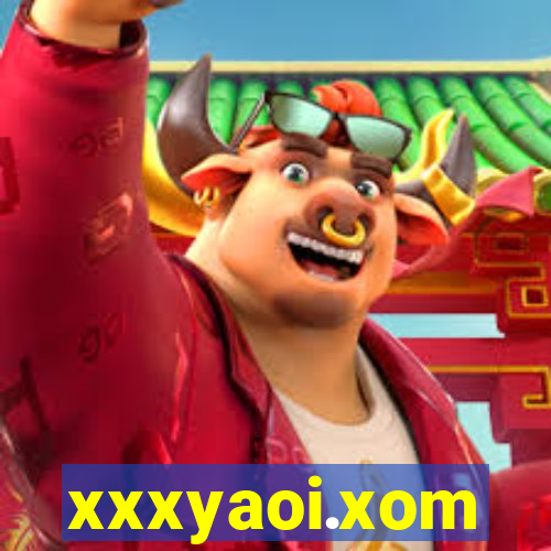 xxxyaoi.xom