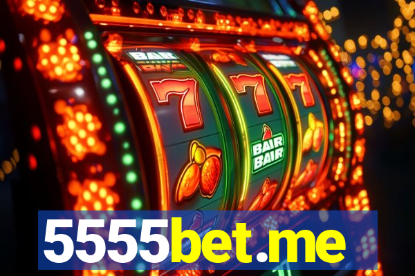 5555bet.me