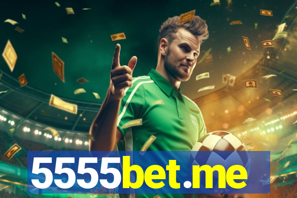 5555bet.me