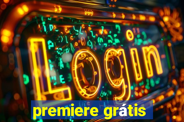 premiere grátis