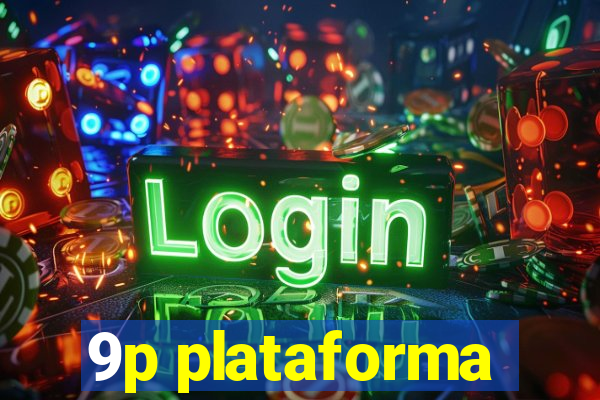 9p plataforma