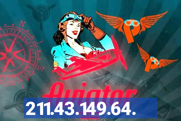 211.43.149.64.