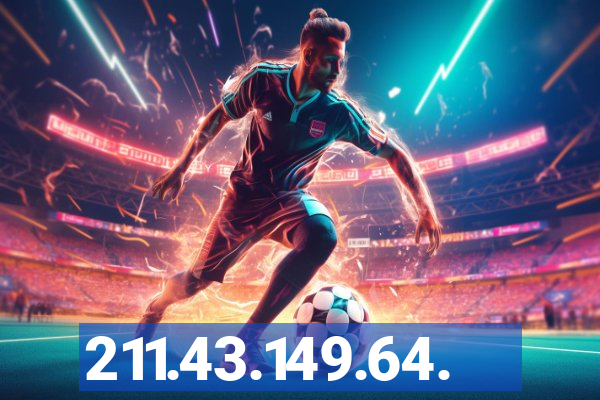 211.43.149.64.