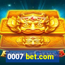 0007 bet.com