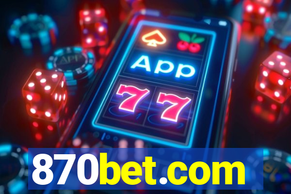 870bet.com