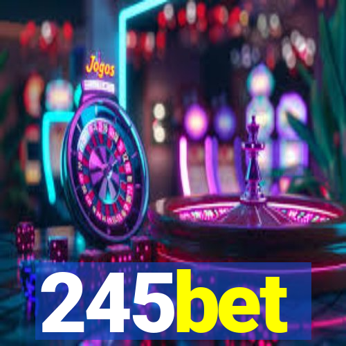 245bet