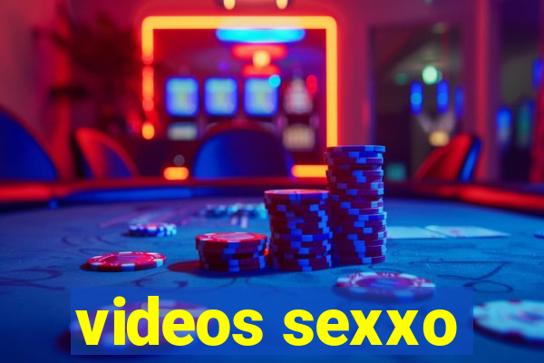 videos sexxo