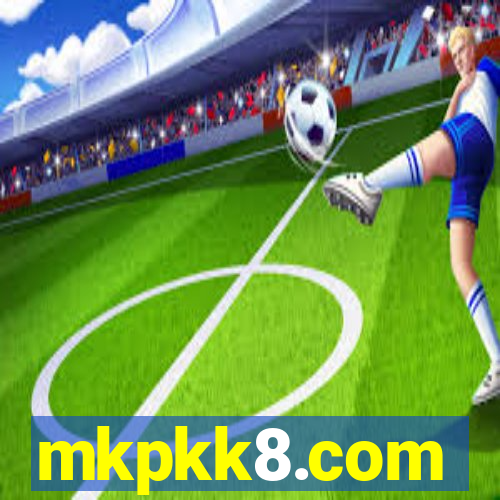 mkpkk8.com
