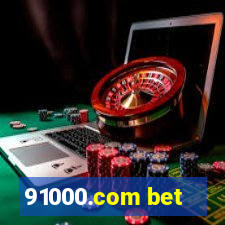 91000.com bet