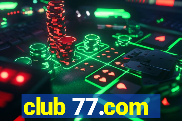 club 77.com
