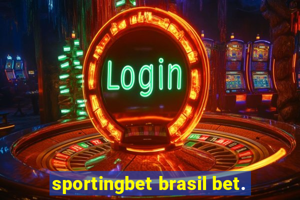 sportingbet brasil bet.
