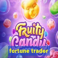 fortune trader