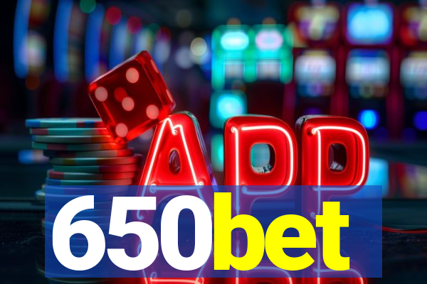 650bet