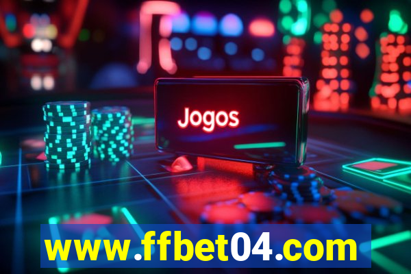www.ffbet04.com