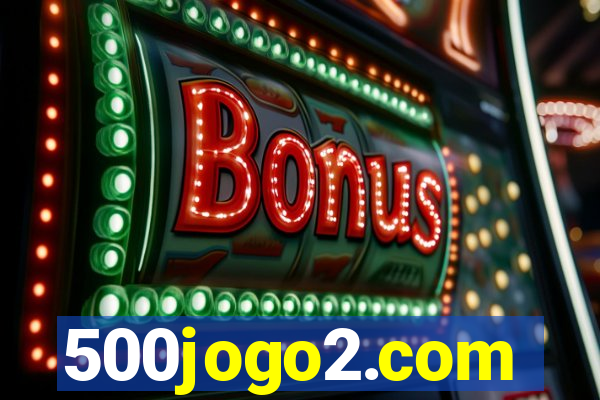 500jogo2.com
