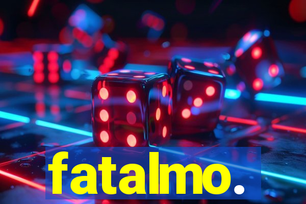 fatalmo.